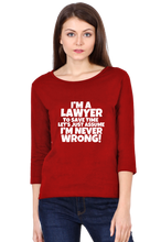 Load image into Gallery viewer, Lawyer Never Wrong