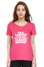 Load image into Gallery viewer, Lawyer Never Wrong