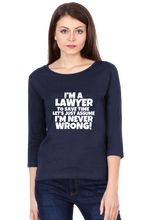Load image into Gallery viewer, Lawyer Never Wrong