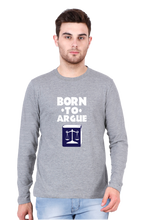 Load image into Gallery viewer, Born To Argue