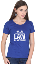 Load image into Gallery viewer, May The Law Be With You