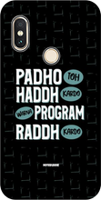 Load image into Gallery viewer, Padho toh Hadd Karo for Xiaomi