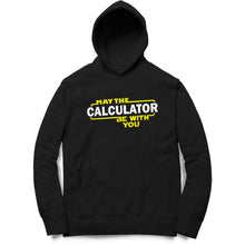 Load image into Gallery viewer, May The Calculator Be With You
